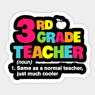 3rd Grade Teacher Definition Tee Funny School Gift Sticker